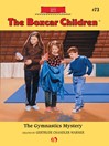 Gymnastics Mystery (eBook): Boxcar Children Series, Book 73